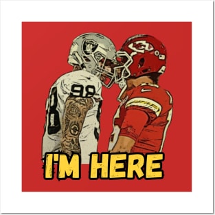 Patrick Mahomes I'm Here Posters and Art